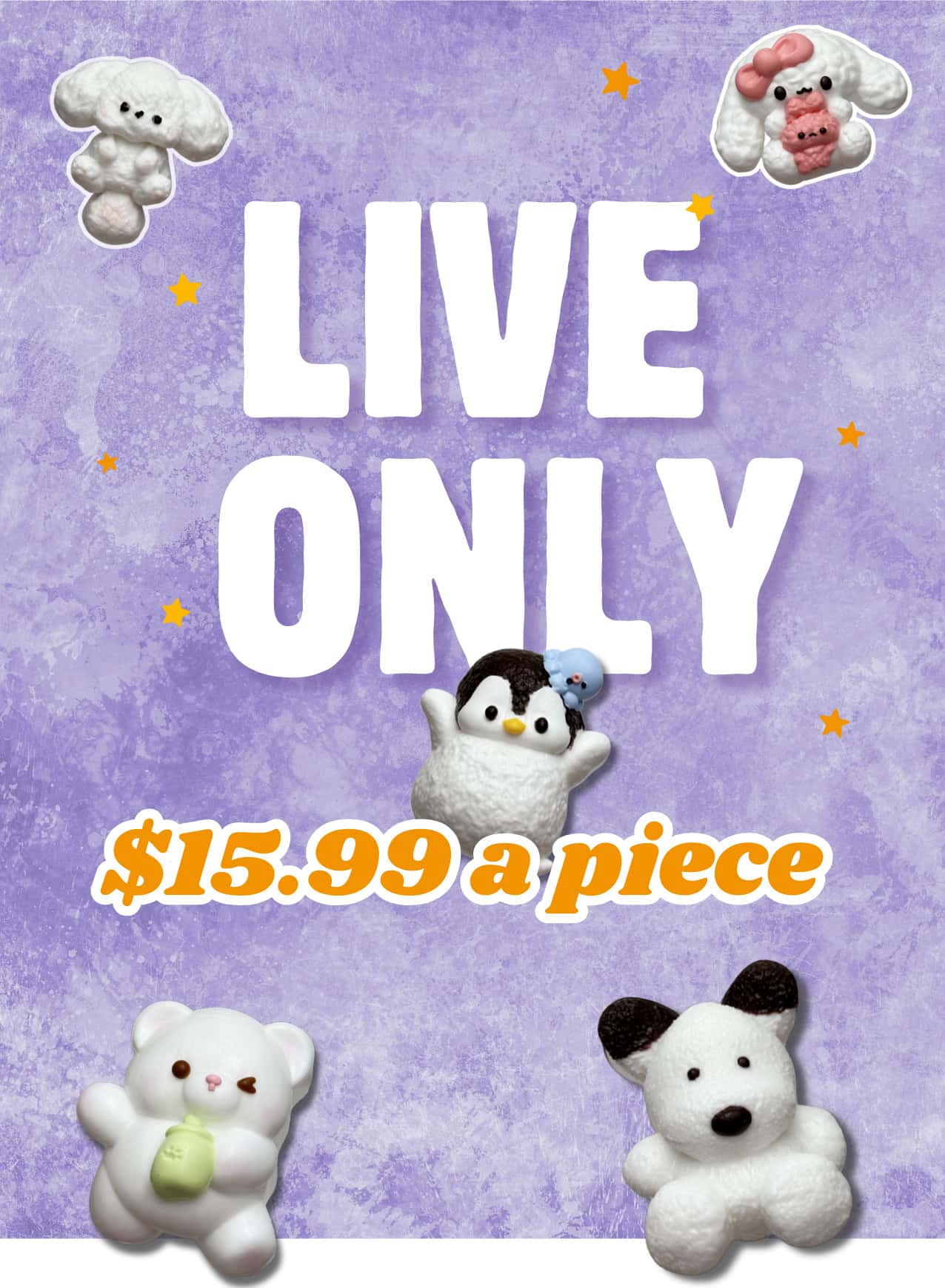 [LIVE ONLY] Choose Your Own Beautiful Squishy for Only $8.99